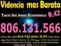 EL TAROT MAS BARATO, VIDENCIA NATURAL, ( 806 131 566 )