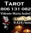 Tarot Vidente Maria Isabel 806 131 082 BARATO 0.42€/min.