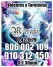 GRAN SUPER OFERTA TODA VISA 5 € 15 min. 7€ 20 min. 9€ 30min15€ 55min TAROT Y VIDENCIA 910312450