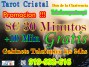 tarot  30 min+10 min gratis todo el dia