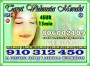 TAROT/MAGIA /VIDENCIA 910 312 450 Las 24 horas Visa  4€ 15 min/ 7€ 25min/ 9€ 30min / 10€ 35min. / 12€ 45min . 17€ 70. 20€ 90min… 806 002 109. Coste mi